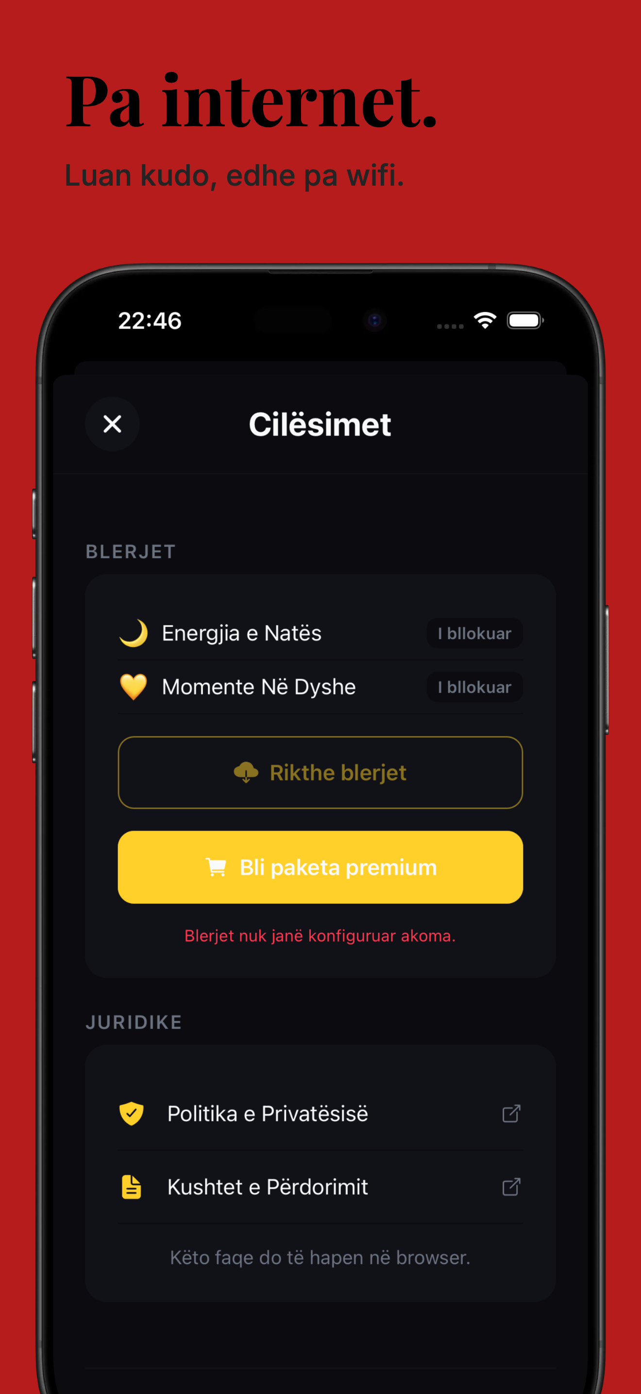 Kush Jam Unë - Cilësimet